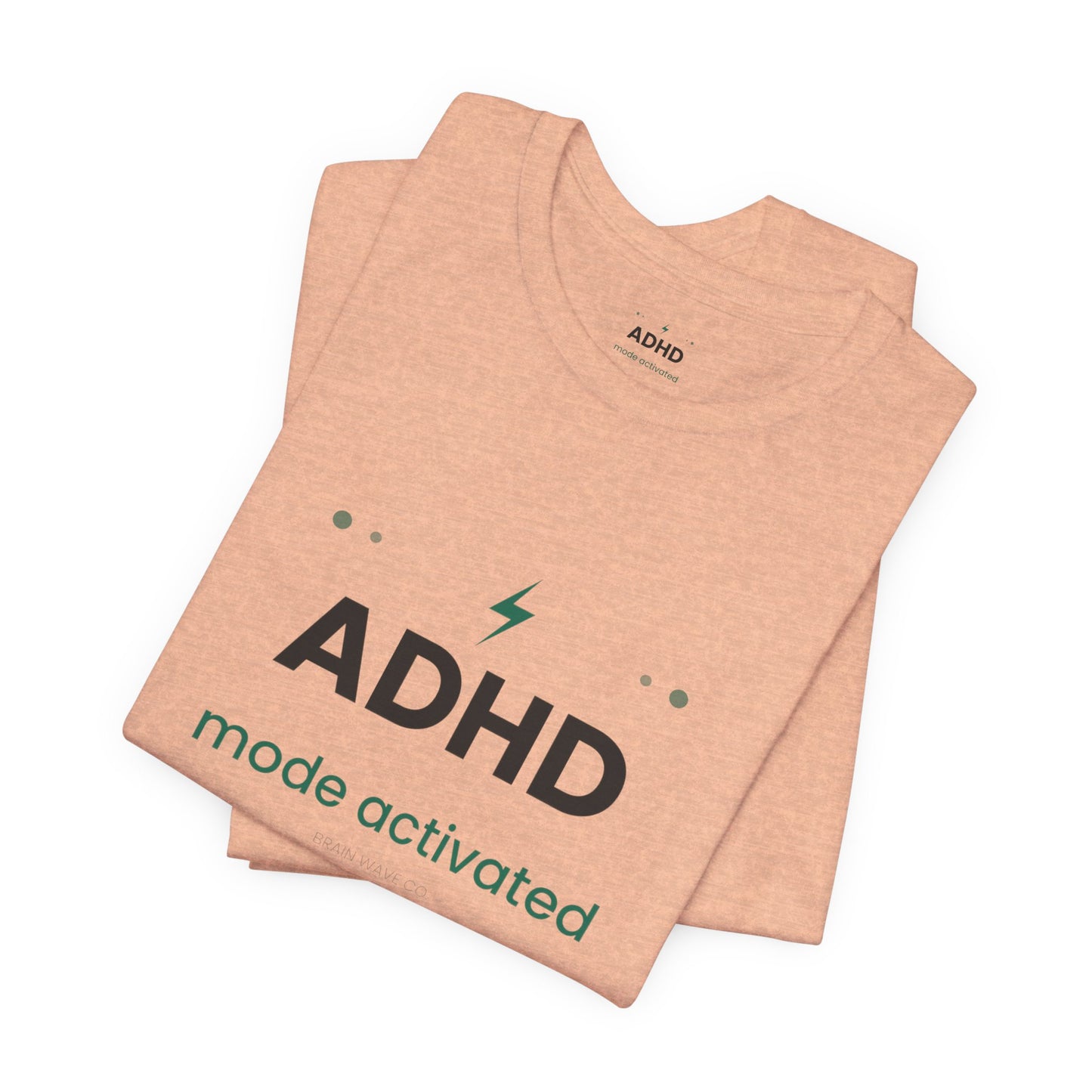 ADHD Mode Activated T-Shirt | Funny ADHD Shirt | Neurodivergent Tee | Brain Wave
