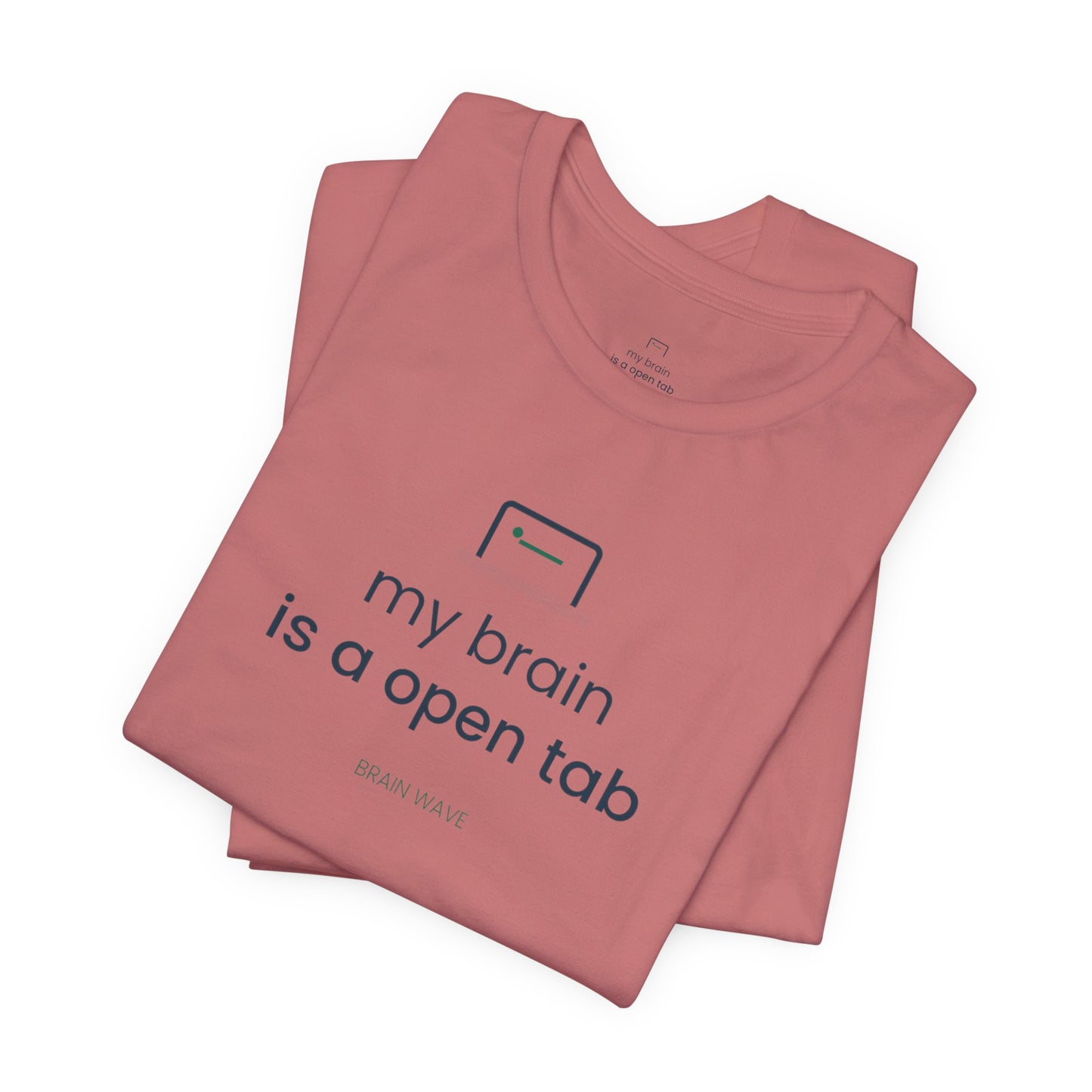 My Brain Is an Open Tab Minimalist ADHD Tee | Neurodivergent Shirt | Brain Wave