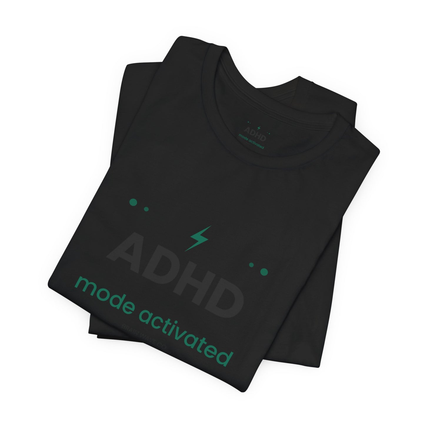 ADHD Mode Activated T-Shirt | Funny ADHD Shirt | Neurodivergent Tee | Brain Wave