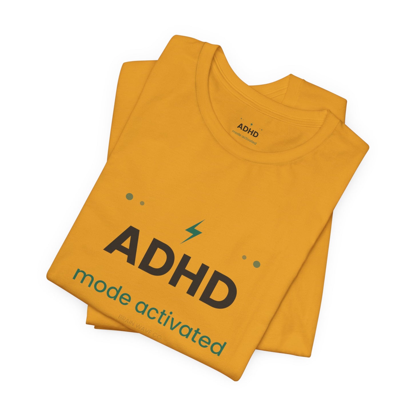 ADHD Mode Activated T-Shirt | Funny ADHD Shirt | Neurodivergent Tee | Brain Wave