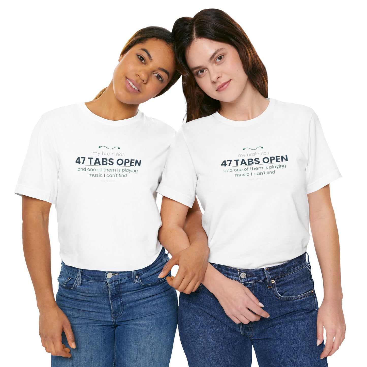 T-Shirt — “47 Tabs Open” Graphic Tee (Music Lover Humor)