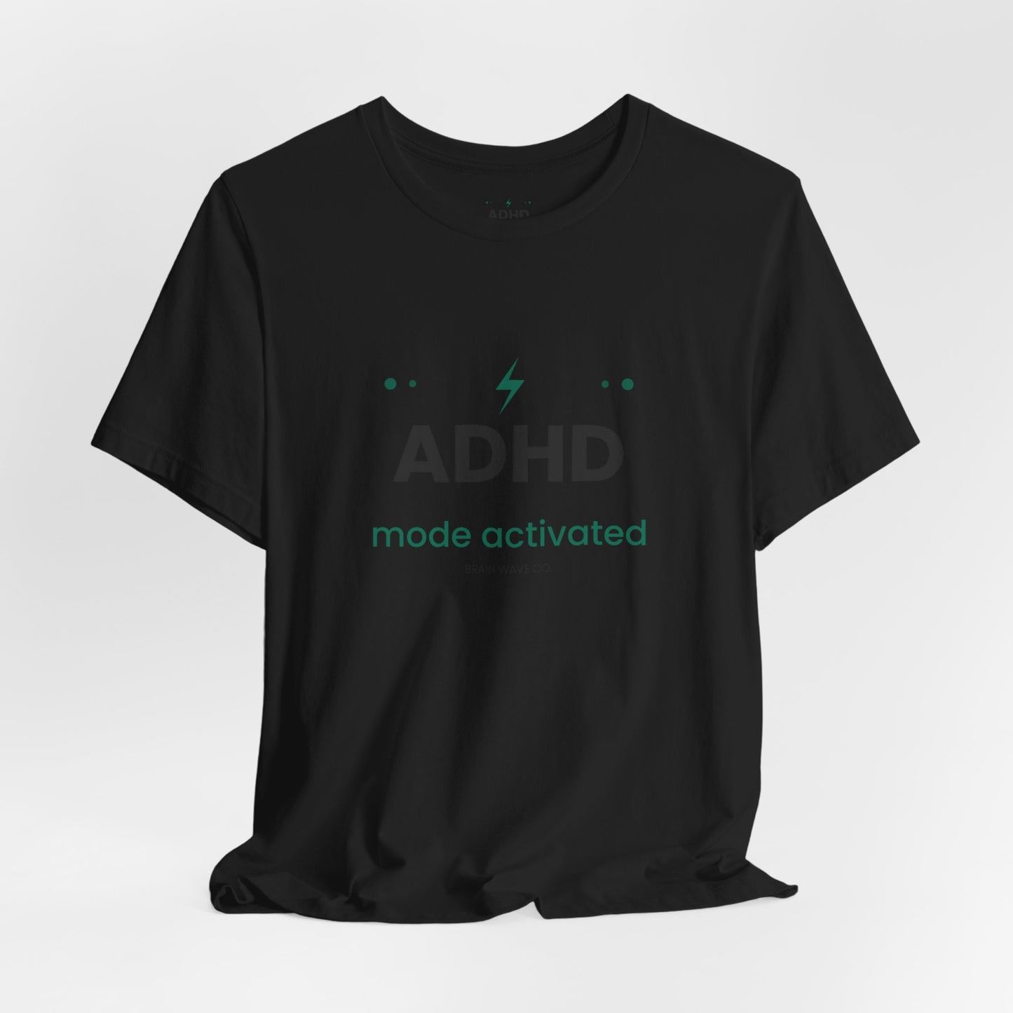ADHD Mode Activated T-Shirt | Funny ADHD Shirt | Neurodivergent Tee | Brain Wave